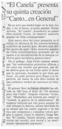 "El Canela" presenta su quinta creación "Canto --en general"