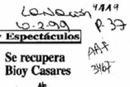 Se recupera Bioy Casares  [artículo].