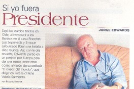 Si yo fuera presidente