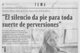 "El silencio da pie para toda suerte de perversiones"