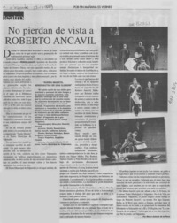 No pierdan de vista a Roberto Ancavil