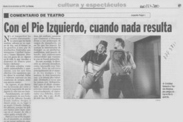 Con el pie izquierdo, cuando nada resulta