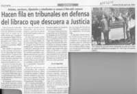 Hacen fila en tribunales en defensa del libraco que descuera a justicia  [artículo].