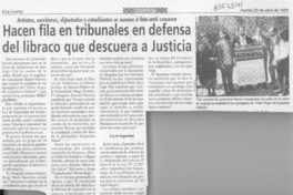 Hacen fila en tribunales en defensa del libraco que descuera a justicia  [artículo].