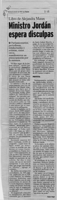 Ministro Jordán espera disculpas  [artículo] Pedro Vega.
