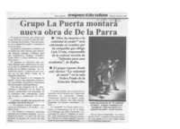 Grupo La Puerta montará nueva obra de De la Parra  [artículo].