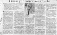 Ciencia y humanismo sin brecha  [artículo].
