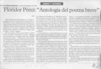 Floridor Pérez, "Antología del poema breve"  [artículo] Filebo.