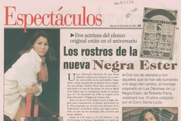 Los rostros de la nueva negra ester