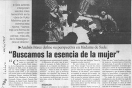 "Buscamos la esencia de la mujer"  [artículo].