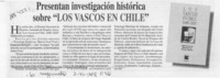 Presentan investigación histórica sobre "Los vascos en Chile"  [artículo].