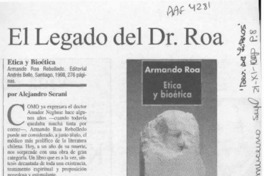 El legado del Dr. Roa  [artículo] Alejandro Serani.