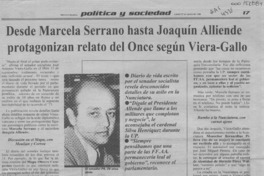 Desde Marcela Serrano hasta Joaquín Alliende protagonizan relato del once según Viera-Gallo  [artículo].