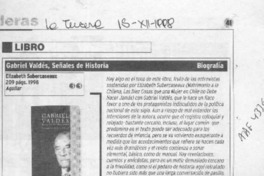 Gabriel Valdés, señales de historia  [artículo] Carlos Maldonado R.