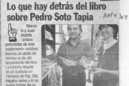 Lo que hay detrás del libro sobre Pedro Soto Tapia  [artículo].