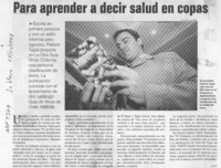 Para aprender a decir salud en copas