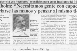 Teitelboim, "Necesitamos gente con capacidad de ensuciarse las manos y pensar al mismo tiempo"