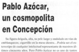Pablo Azócar, un cosmopolita en Concepción
