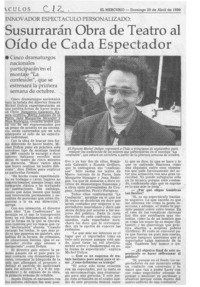 Susurrarán obra de teatro al oído de cada espectador  [artículo].