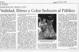 vitalidad, ritmo y color seducen al público  [artículo] Carola Oyarzún.