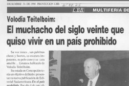 El Muchacho del siglo veinte que quiso vivir en un país prohibido  [artículo].