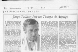 Jorge Teillier, por un tiempo de arraigo  [artículo] Francisco Véjar.