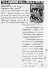 Por la razón o la fuerza, Chile bajo Pinochet  [artículo] Luis Moulian.