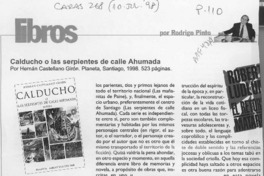 Calducho o las serpientes de calle ahumada  [artículo] Rodrigo Pinto.