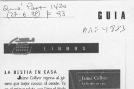 La Bestia en casa  [artículo].