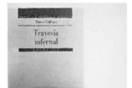 Travesía infernal  [artículo] L. Y. N.