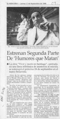 Estrenan segunda parte de "humores que matan"  [artículo].