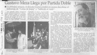 Gustavo Meza llega por partida doble  [artículo].