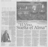 "El vino suelta el alma"
