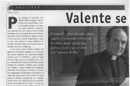 Valente se confiesa  [artículo] Sonia Lira.