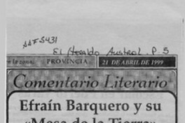 Efraín Barquero y su "Mesa de la tierra"  [artículo] Wellington Rojas Valdebenito