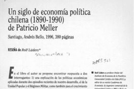 Un siglo de economía política chilena (1890-1990)  [artículo] Rolf Lüders.