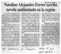 Natalino Alejandro Ferrer escribe novela ambientada en la región  [artículo].