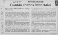 Cuando éramos inmortales  [artículo].