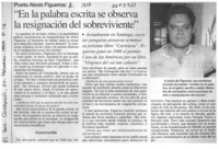 "En la palabra escrita se observa la resignación del sobreviviente"  [artículo].