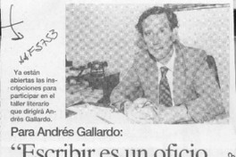 "Escribir es un oficio y un proyecto vital"  [artículo].