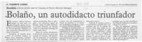 Bolaño, un autodidacto triunfador  [artículo].