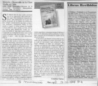 Historia y desarrollo de la clase media en Chile  [artículo] Cristián Garay.