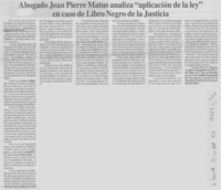 Abogado Jean Pierre Matus analiza "aplicación de la ley" en caso de libro negro de la justicia