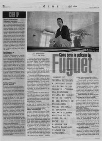 Cómo será la película de Fuguet  [artículo] Christian Ramírez.
