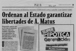 Ordenan al Estado garantizar libertades de A. Matus  [artículo] Gabriel Brito S.
