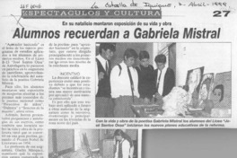 Alumnos recuerdan a Gabriela Mistral  [artículo].