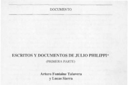 Escritos y documentos de Julio Philippi  [artículo] Arturo Fontaine Talavera [y] Lucas Sierra.