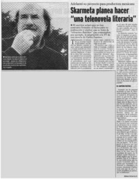 Skármeta planea hacer "una telenovela literaria"