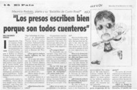 "Los presos escriben bien porque son todos cuenteros"  [artículo] Willy Haltenhoff.