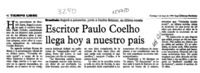 Escritor Paulo Coelho llega hoy a nuestro país  [artículo].